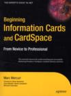 Image for Beginning information cards and CardSpace: from novice to professional