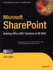 Image for Microsoft SharePoint: building Office 2007 solutions in VB 2005