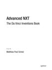 Image for Advanced NXT: the Da Vinci inventions book