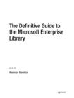 Image for The definitive guide to the Microsoft enterprise library