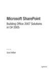 Image for Microsoft SharePoint: Building Office 2007 Solutions in C# 2005