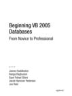 Image for Beginning VB 2005 Databases: From Novice to Professional
