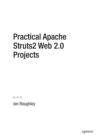 Image for Practical Apache Struts2 Web 2.0 projects