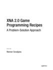Image for XNA 2.0 game programming recipes: a problem-solution approach