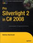 Image for Pro Silverlight 2 in C# 2008