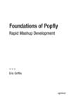 Image for Foundations of Popfly: rapid mashup development