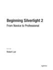 Image for Beginning Silverlight 2: from novice to professional