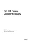 Image for Pro SQL server disaster recovery