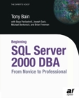 Image for Beginning SQL Server 2000 DBA: from novice to professional