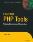 Image for Essential PHP tools: modules, extensions, and accelerators
