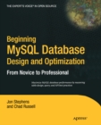 Image for Beginning MySQL Database Design and Optimization: From Novice to Professional