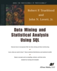 Image for Data mining and statistical analysis using SQL