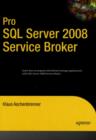 Image for Pro SQL server 2008 service broker
