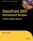 Image for SharePoint 2007 Development Recipes : A Problem-Solution Approach