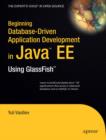 Image for Beginning database-driven application development in Java EE using GlassFish