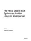 Image for Pro Visual Studio Team System Application Lifecycle Management