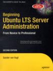 Image for Beginning Ubuntu LTS Server Administration : From Novice to Professional