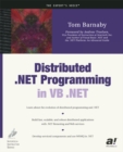 Image for Distributed .NET Programming in VB .NET