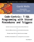 Image for Code Centric: T-SQL Programming with Stored Procedures and Triggers