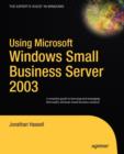 Image for Using Microsoft Windows Small Business Server 2003