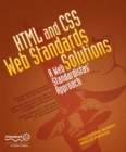 Image for HTML and CSS web standards solutions: a web standardistas&#39; approach