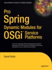 Image for Pro Spring dynamic modules for OSGi service platforms