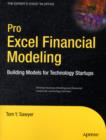 Image for Pro Excel Financial Modeling : Building Models for Technology Startups
