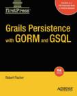Image for Grails Persistence with GORM and GSQL