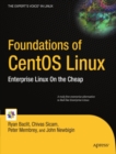 Image for Foundations of CentOS Linux: Enterprise Linux On the Cheap
