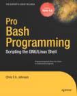 Image for Pro Bash programming: scripting the GNU/Linux shell