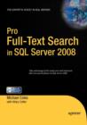 Image for Pro Full-Text Search in SQL Server 2008