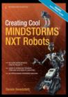 Image for Creating Cool MINDSTORMS NXT Robots
