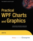 Image for Practical WPF Charts and Graphics