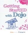 Image for Getting StartED with Dojo