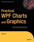 Image for Practical WPF Charts and Graphics