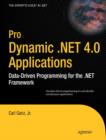 Image for Pro Dynamic .NET 4.0 Applications: Data-Driven Programming for the .NET Framework