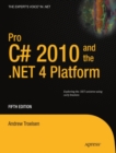 Image for Pro C# 2010 and the .NET 4 platform