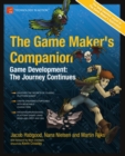 Image for The game maker&#39;s companion: game development : the journey continues