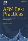 Image for APM Best Practices : Realizing Application Performance Management