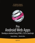 Image for Pro Android web apps: develop for Android using HTML5, CSS3 &amp; JavaScript