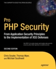Image for Pro PHP security  : from application security principles to the implementation of XSS defenses