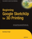 Image for Beginning Google SketchUp for 3D printing