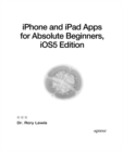 Image for IPhone and iPad apps for absolute beginners