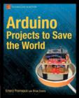 Image for Arduino Projects to Save the World