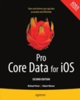 Image for Pro Core Data For iOS: data access and persistence engine for iPhone, iPad, and iPod touch