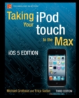 Image for Taking your iPod touch to the Max, iOS 5 Edition