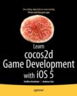 Image for Learn cocos2d Game Development with iOS 5