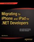 Image for Migrating to iPhone and iPad for .NET Developers