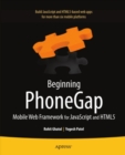 Image for Beginning PhoneGap: mobile web framework for JavaScript and HTML5