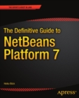 Image for The definitive guide to NetBeans Platform 7